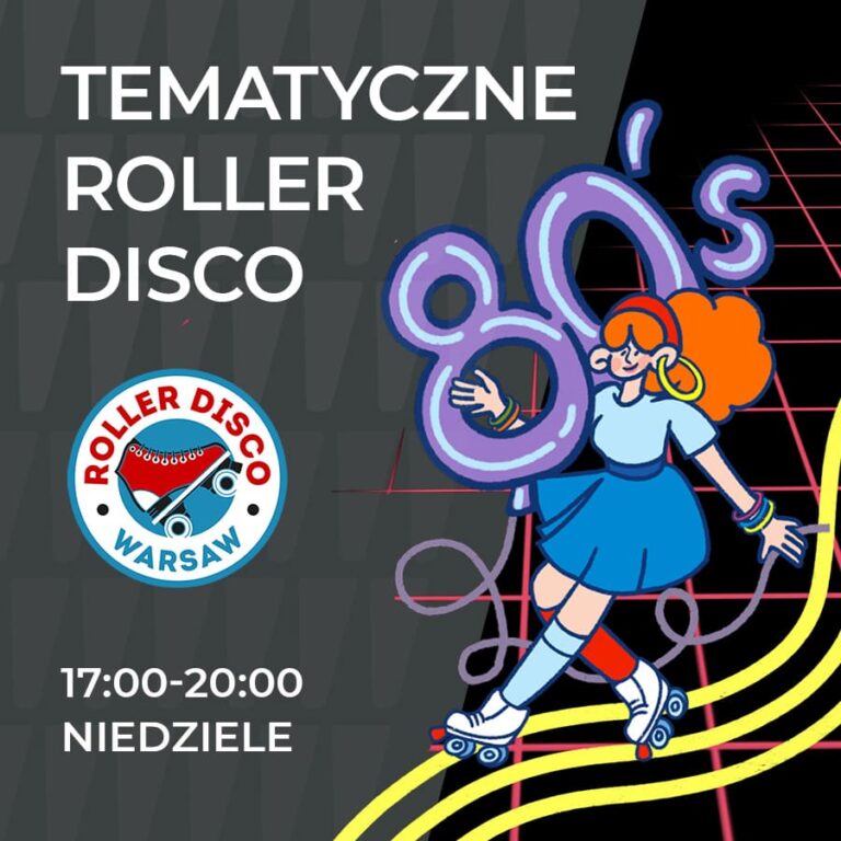 Zapraszamy na cotygodniowe, tematyczne Roller Disco (Warsaw)!