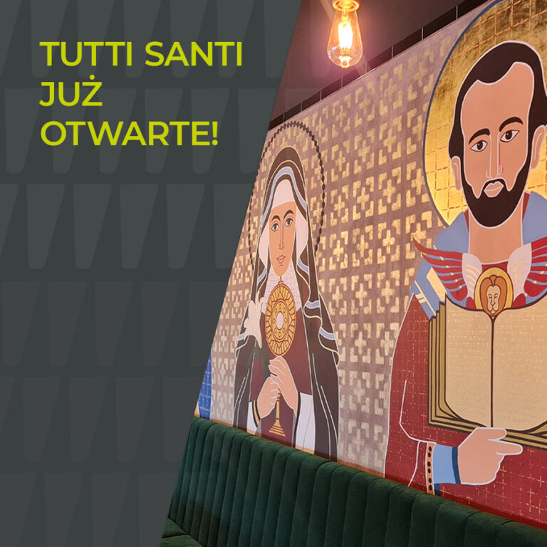 Tutti Santi już otwarte!