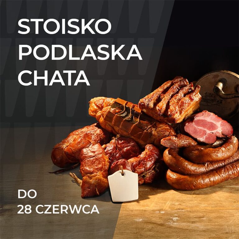 Nowe stoisko w Forcie Wola – Podlaska Chata!
